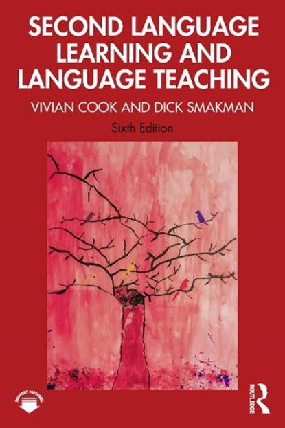 Second Language Learning and Language Teaching, Vivian (Newcastle University Cook ; Dick Smakman - Paperback - 9780367633684