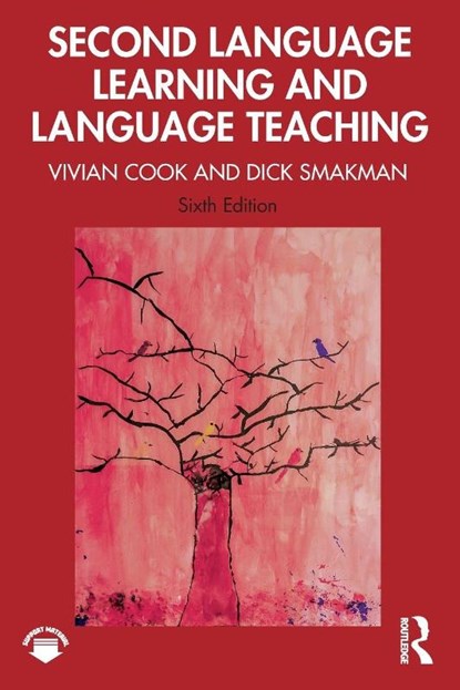 Second Language Learning and Language Teaching, Vivian (Newcastle University Cook ; Dick Smakman - Paperback - 9780367633684