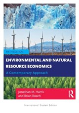Environmental and Natural Resource Economics - Jonathan M. (Tufts University Harris ; Brian (Tufts Unversity Roach - 9780367634858
