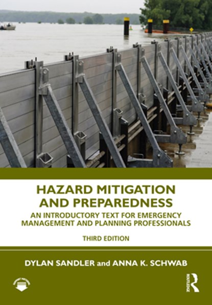 Hazard Mitigation and Preparedness, Dylan (The University of North Carolina at Chapel Hill Sandler ; Anna K. (The University of North Carolina at Chapel Hill Schwab - Gebonden - 9780367635770