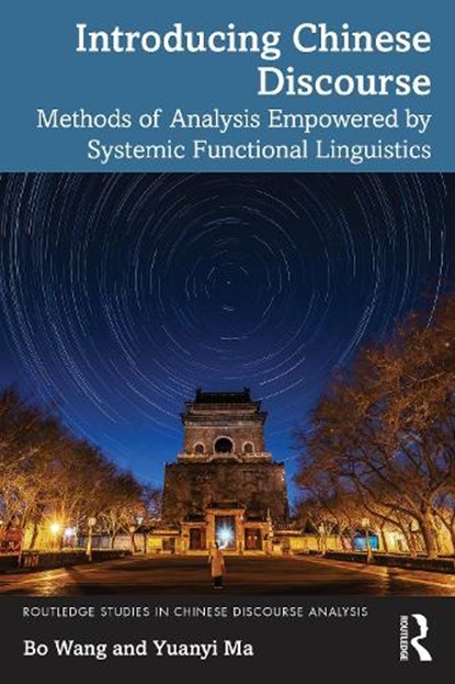 Introducing Chinese Discourse, Bo Wang ; Yuanyi Ma - Paperback - 9780367649821