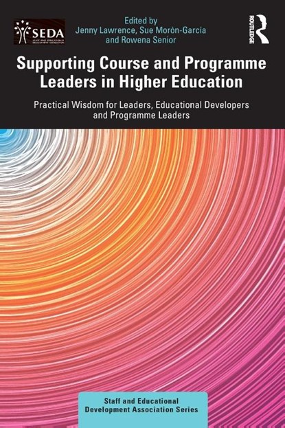Supporting Course and Programme Leaders in Higher Education, Jenny (University of Hull Lawrence ; Sue Moron-Garcia ; Rowena (University of Hertfordshire Senior - Paperback - 9780367650155