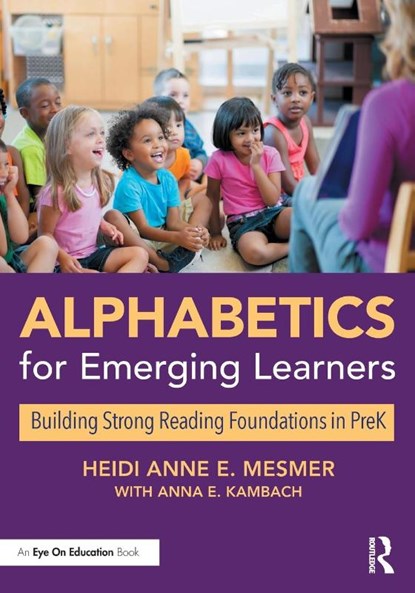 Alphabetics for Emerging Learners, Heidi Anne E. (Virginia Polytechnic Institute and State University Mesmer - Paperback - 9780367651688