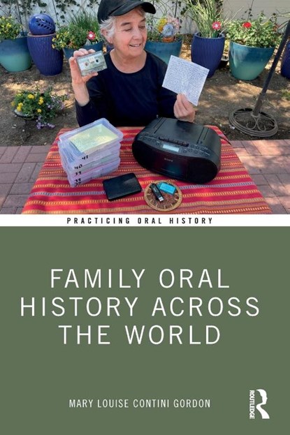 Family Oral History Across the World, Mary Louise Contini Gordon - Paperback - 9780367654801
