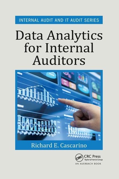 Data Analytics for Internal Auditors, Richard E. Cascarino - Paperback - 9780367658106