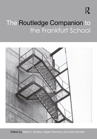 The Routledge Companion to the Frankfurt School, Peter E. Gordon ; Espen (Temple University Hammer ; Axel Honneth - Paperback - 9780367659714