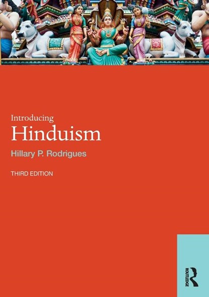 Introducing Hinduism, Hillary P. Rodrigues - Paperback - 9780367676926