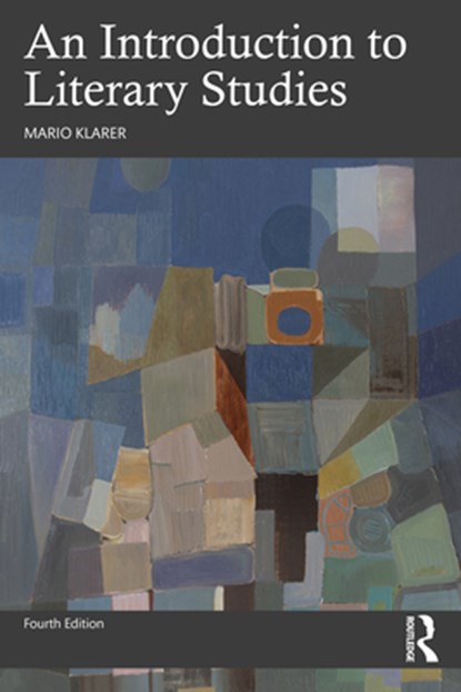 An Introduction to Literary Studies, KLARER,  Mario (University of Innsbruck, Austria) - Paperback - 9780367678289