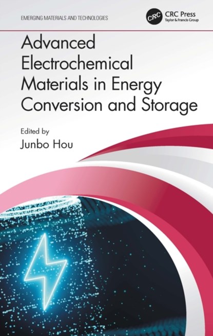 Advanced Electrochemical Materials in Energy Conversion and Storage, Junbo Hou - Gebonden - 9780367680480