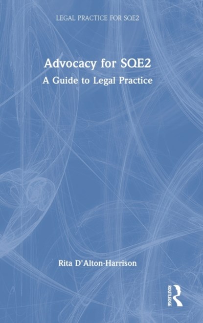 Advocacy for SQE2, Rita D'Alton-Harrison - Gebonden - 9780367682248