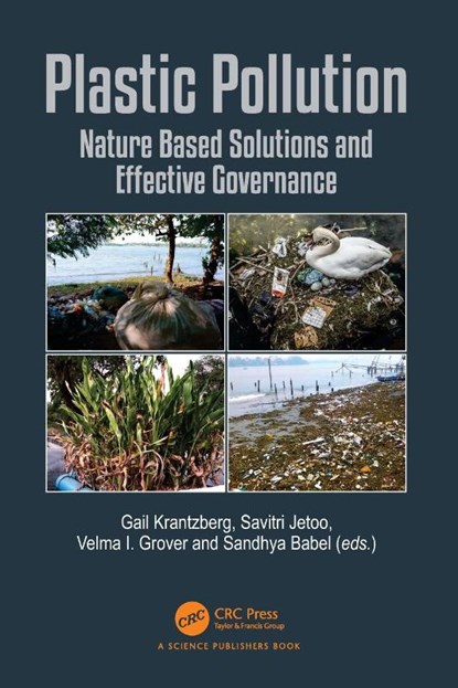 Plastic Pollution, Gail (McMaster University Krantzberg ; Savitri (Abo Akademi University Jetoo ; Velma I Grover - Paperback - 9780367684815
