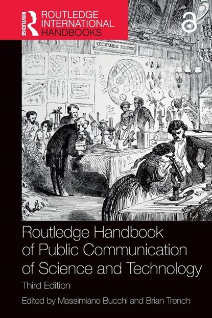 Routledge Handbook of Public Communication of Science and Technology, Massimiano (University of Trento Bucchi ; Brian (Dublin City University Trench - Paperback - 9780367702946