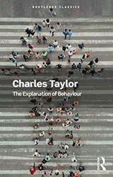 The Explanation of Behaviour - TAYLOR,  Charles - 9780367705213