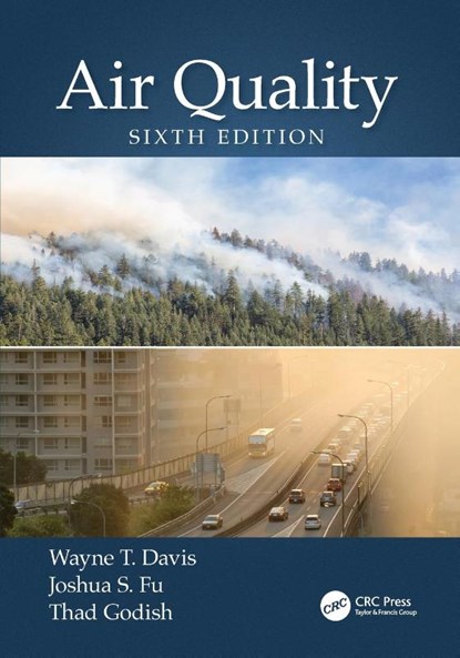Air Quality, Joshua S. (University of Tennessee Fu ; Wayne T. (University of Tennessee Davis - Paperback - 9780367705237