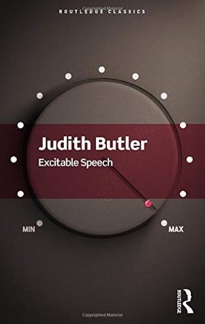 Excitable Speech, Judith Butler - Paperback - 9780367705244