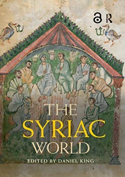 The Syriac World, Daniel King - Paperback - 9780367732363