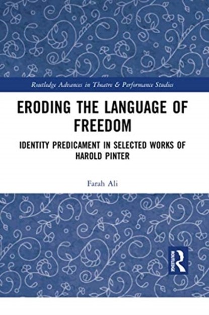 Eroding the Language of Freedom, Farah Ali - Paperback - 9780367735739