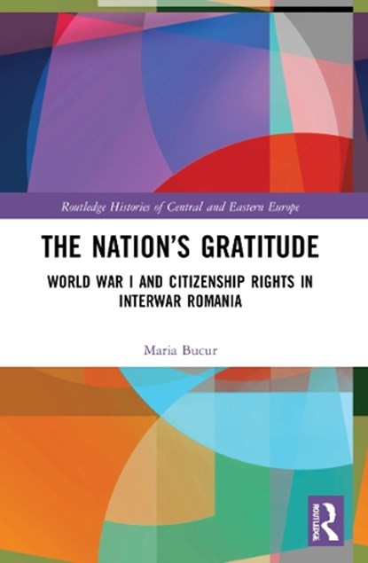 The Nation's Gratitude, Maria Bucur - Paperback - 9780367749798