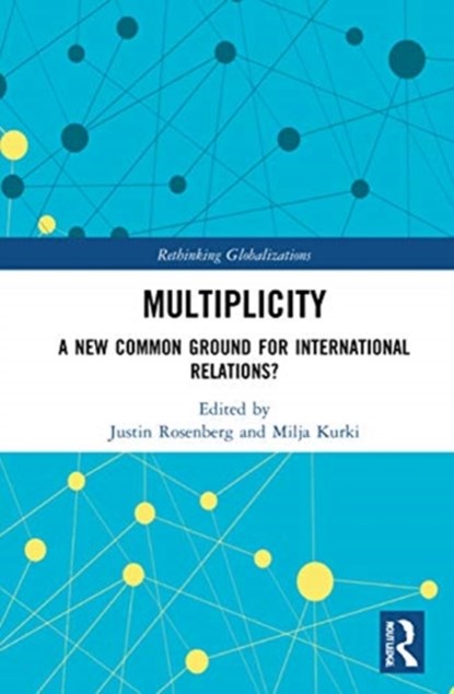 Multiplicity, Justin Rosenberg ; Milja Kurki - Gebonden - 9780367751630