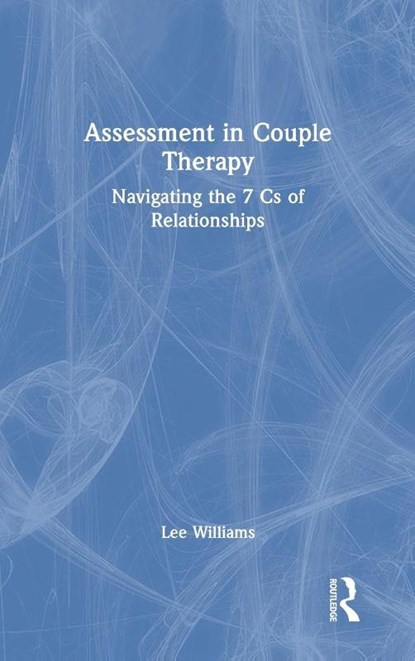 Assessment in Couple Therapy, Lee Williams - Gebonden - 9780367752996