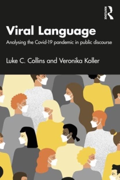 Viral Language, Luke C. Collins ; Veronika Koller - Paperback - 9780367756666
