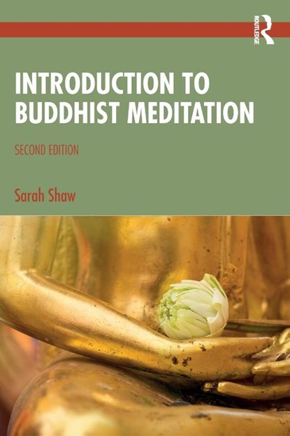 Introduction to Buddhist Meditation, Sarah Shaw - Paperback - 9780367769246
