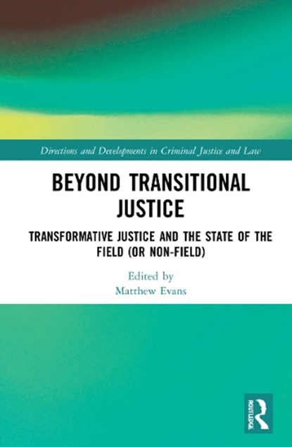 Beyond Transitional Justice, Matthew Evans - Paperback - 9780367770259