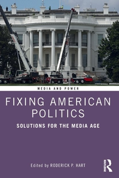 Fixing American Politics, Roderick Hart - Paperback - 9780367858230