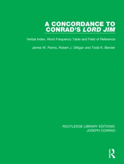 A Concordance to Conrad's Lord Jim, James W. Parins ; Robert J. Dilligan ; Todd K. Bender - Gebonden - 9780367860844