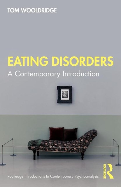 Eating Disorders, Tom Wooldridge - Paperback - 9780367861216