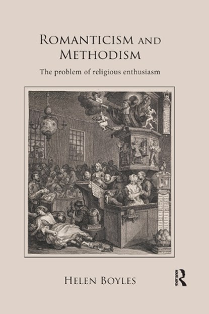 Romanticism and Methodism, Helen Boyles - Paperback - 9780367882143