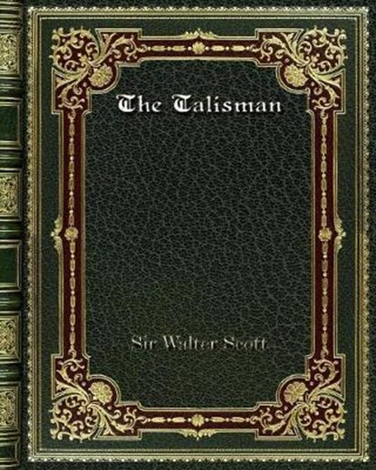 The Talisman, SCOTT,  Sir Walter - Paperback - 9780368265877