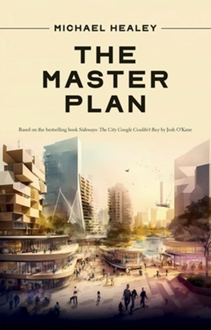 The Master Plan, Michael Healey - Paperback - 9780369104809