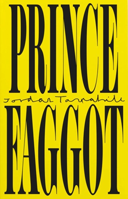 Prince Faggot, Jordan Tannahill - Paperback - 9780369105943