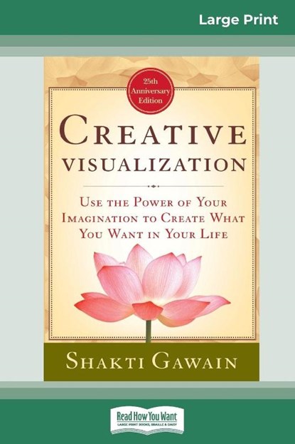 Creative Visualization, Shakti Gawain - Paperback - 9780369304216