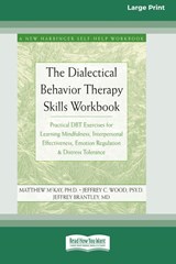 The Dialectical Behavior Therapy Skills Workbook - Matthew McKay - 9780369304353