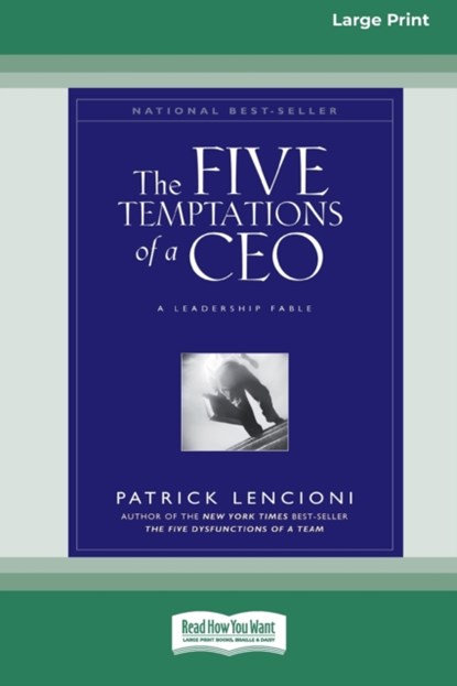 The Five Temptations of a CEO, Patrick Lencioni - Paperback - 9780369304551