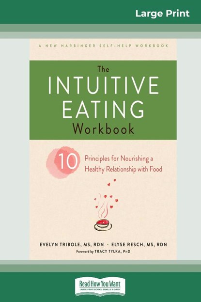The Intuitive Eating Workbook, Evelyn Tribole - Paperback - 9780369305510