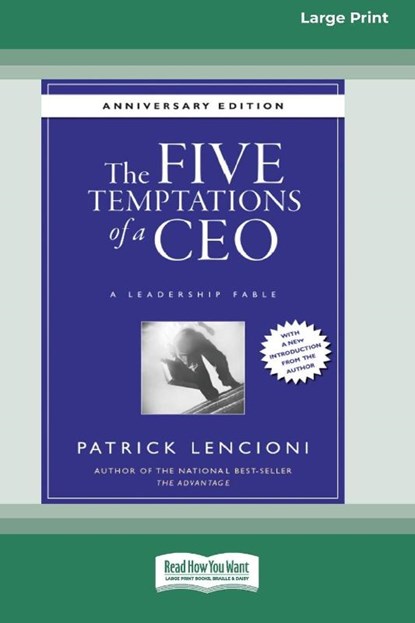 The Five Temptations of a CEO, Patrick M Lencioni - Paperback - 9780369306265