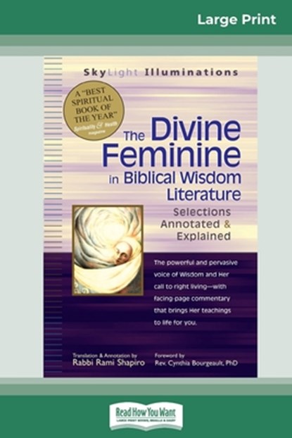 The Divine Feminine in Biblical Wisdom, Rabbi Rami Shapiro ; Cynthia Bourgeault - Paperback - 9780369317735