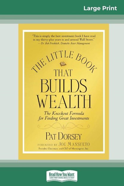 The Little Book That Builds Wealth, Pat Dorsey - Paperback - 9780369321688
