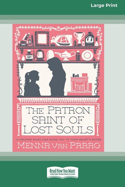 Patron Saint of Lost Souls (16pt Large Print Edition), Menna Van Praag - Paperback - 9780369355492