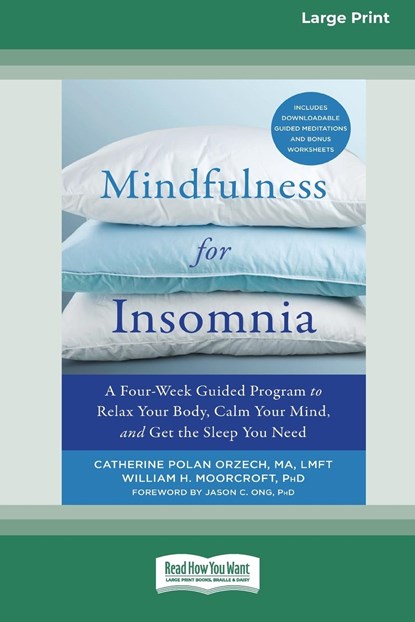 Mindfulness for Insomnia, Catherine Polan Orzech ; William H Moorcroft - Paperback - 9780369356413