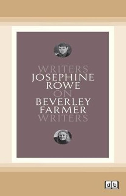 On Beverley Farmer, Josephine Rowe - Paperback - 9780369357434