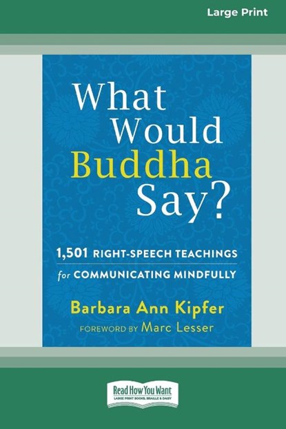 What Would Buddha Say?, Barbara Ann Kipfer - Paperback - 9780369361721