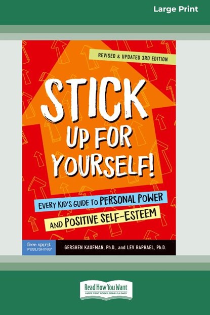Stick Up for Yourself!, Gershen Kaufman ; Lev Raphael - Paperback - 9780369362803