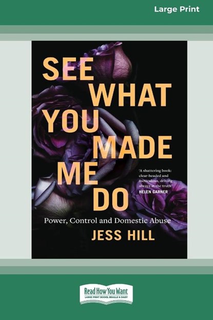 See What You Made Me Do, Jess Hill - Paperback - 9780369363046