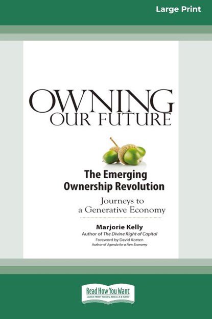 Owning Our Future, Marjorie Kelly - Paperback - 9780369371461