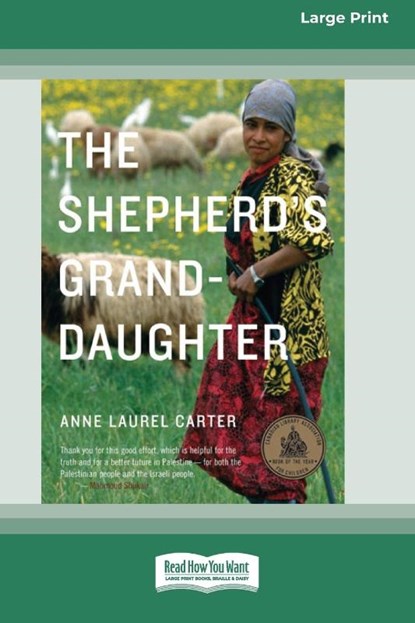 The Shepherd's Granddaughter [Standard Large Print 16 Pt Edition], Anne Laurel Carter - Paperback - 9780369371799