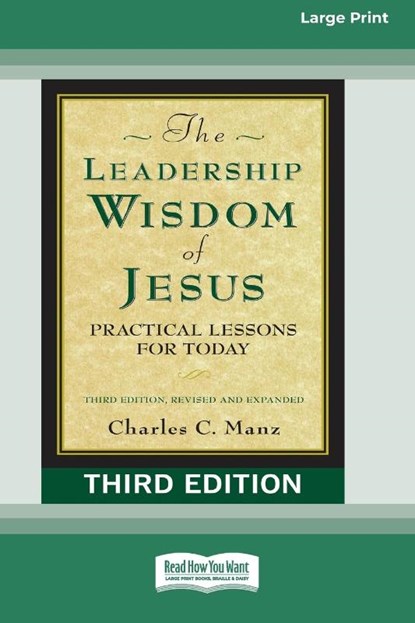 The Leadership Wisdom of Jesus, Charles C Manz - Paperback - 9780369372444